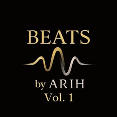 BEATS by ARIH Vol. 1