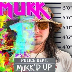 Mukk'd Up Vol. 5