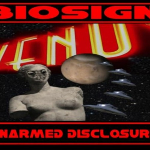 Show sample for 9/15/20: BIOSIGN – VENUS UNARMED DISCLOSURE W/ DR. SKY