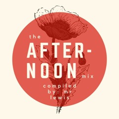 The Afternoon Mix [triphop & chillout]