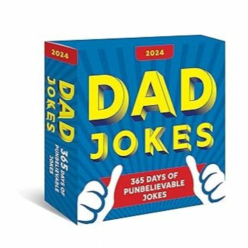 Stream 🥰 2024 Dad Jokes Boxed Calendar 365 Days of Punbelievable Jokes