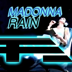 Madonna - Rain (Arihlis Remix)