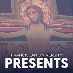 Franciscan University Presents
