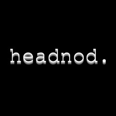 headnod. ID mix 001