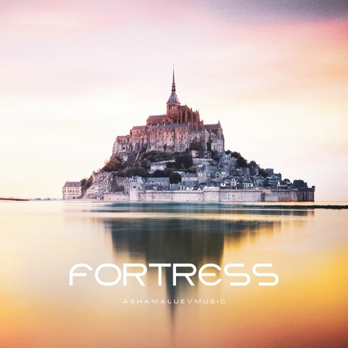 Stream Fortress Ashamaluevmusic Epic Motivational Background Music Dramatic Cinematic Music By Ashamaluevmusic Listen Online For Free On Soundcloud
