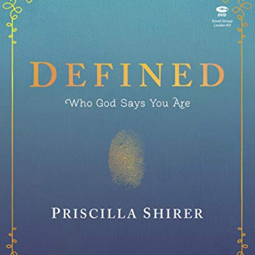 [VIEW] PDF 🖍️ Defined - Teen Girls' Bible Study Leader Kit: Who God Says You Are by