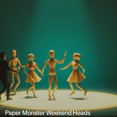paper-monster-weekend-heads.