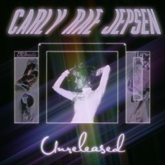 Carly Rae Jepsen - To Be Without You