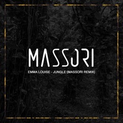 Emma Louise - Jungle (Massori Remix)