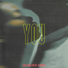 You (feat. B GRIFF)