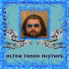 Ultra Turbo Mixtape 150-165