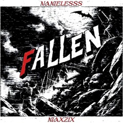 [T4l.Kollektiv] - Namelesss, Maxzix | Fallen