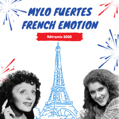 Mylo Fuertes - French Emotion (Rétromix 2025)