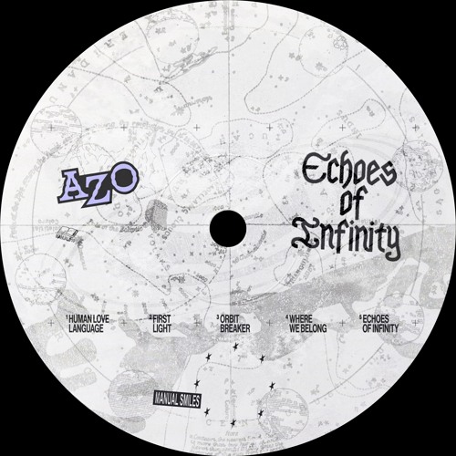 Azo - Echoes of Infinity EP (MANUAL010)