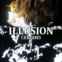 Illusion - CERGHEI