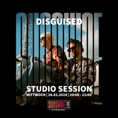 Studio Session | DiSGUiSED | 28.02.2024