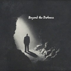 Beyond the Darkness