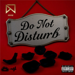 DONO V PRESENTS DO NOT DISTURB