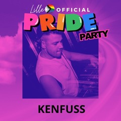 Dj Set Live Kenfuss Pride Lille 2024 - Tomorrowland Afterlife Ibiza EDC ULTRA Elrow Burning man