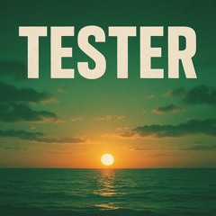 Tester