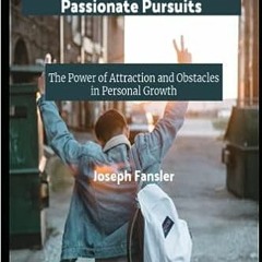 📖 The Erotic Equation in Passionate Pursuits: The Power of Attraction and Obstacles in Persona