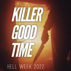 Killer Good Time