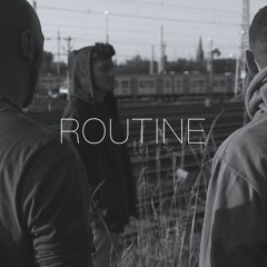 ROUTINE (feat. Inferno79, Eymen / Prod. by Orange Field / Cuts by Taztical) 2021