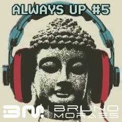 [SET] BRUNO MORAES - 2024 ALWAYS UP #5