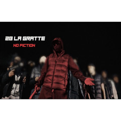 2B La Gratte - No Fiction