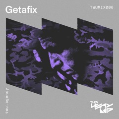 TWU Agency Podcast 006 - Getafix