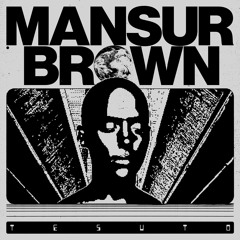 Mansur Brown - It's My Time
