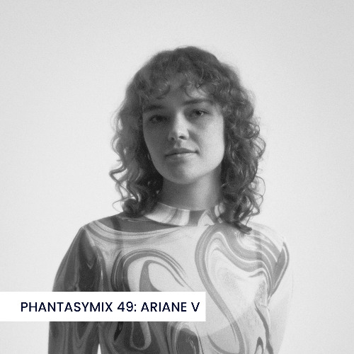 PHANTASYMIX 49: Ariane V