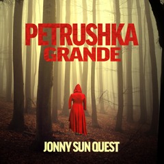 Petrushka Grande