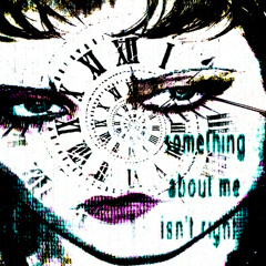 i don’t know how to be anyone but this