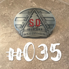 #035 San Diego 100 Mile Endurance Run