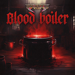 Blood Boiler (CLIP)[EXCLUSIVE]