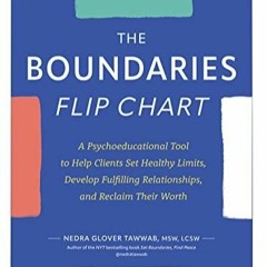 Download Book [PDF] The Boundaries Flip Chart: A Psychoeducational Tool to Help