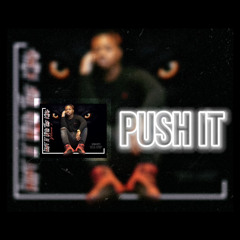 Push It  - KingKei