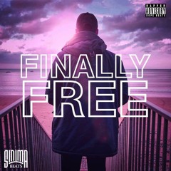 Finally Free (Inspiring Rap Beat)