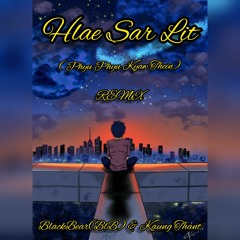 Hlae Sar Lite (Phyu Phyu Kyaw Thein) Remix.flac