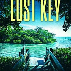 free EPUB 💛 Lost Key (Shark Key Adventures Book 1) by  Chris Niles [EPUB KINDLE PDF