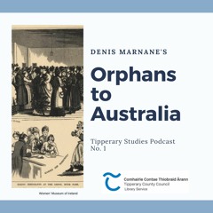 Cashel  workhouse Orphan girls emigration