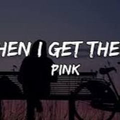 Pink When I Get There  (DJ - R33P3R Donk Remix)