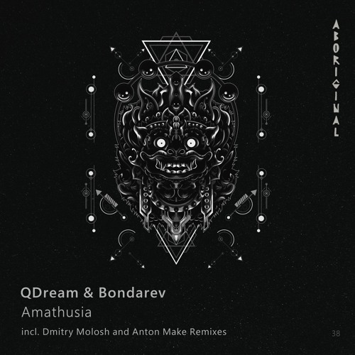 PREMIERE: QDream & Bondarev - Amathusia (Anton Make Remix) [ABORIGINAL]