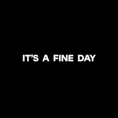 Opus III - It's A Fine Day (ERBES Riddim Edition)(FDL)