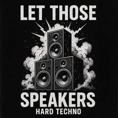 Let those speakers explode