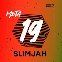 META ֎ Slimjah | 19