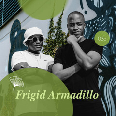 FRIGID ARMADILLO | Redolence Radio 035