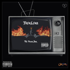 Thin Line (Prod. Juss Cause)