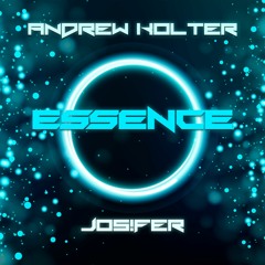 Andrew Kolter & Jos!fer - Essence (Original Mix)